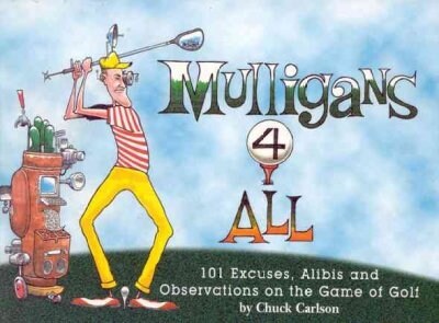 Mulligans 4 All (Hardcover)