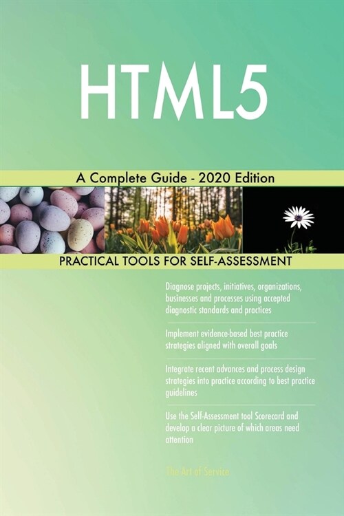 HTML5 A COMPLETE GUIDE - 2020 EDITION (Paperback)