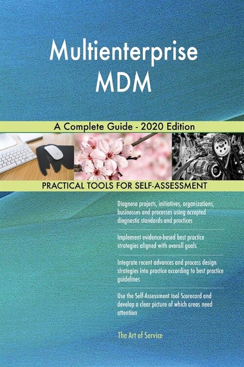 Multienterprise MDM A Complete Guide - 2020 Edition (Paperback)