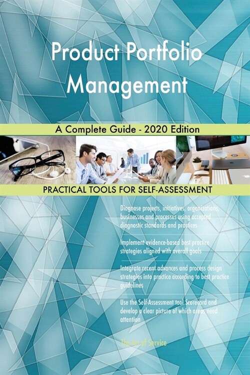 Product Portfolio Management A Complete Guide - 2020 Edition (Paperback)