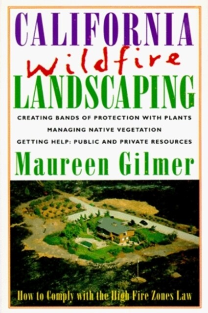 California Wildfire Landscaping (Paperback)