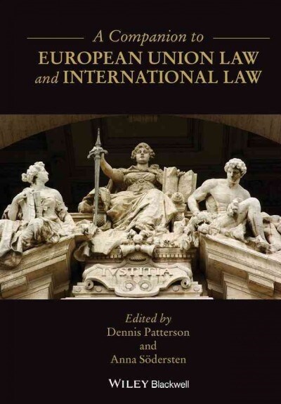 A Companion to European Union Law and International Law (Paperback)