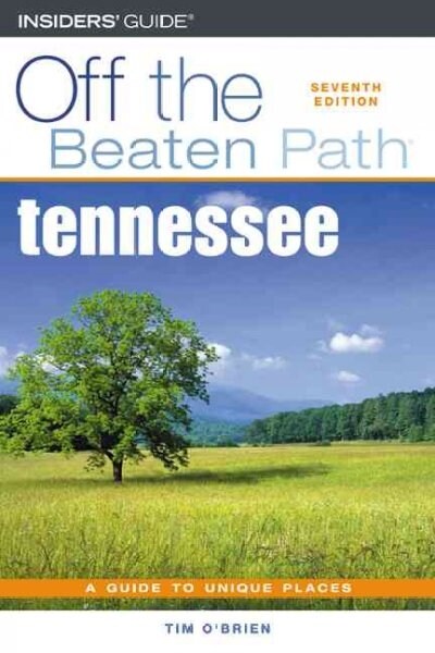 Off the Beaten Path Tennessee (Paperback, 7th)