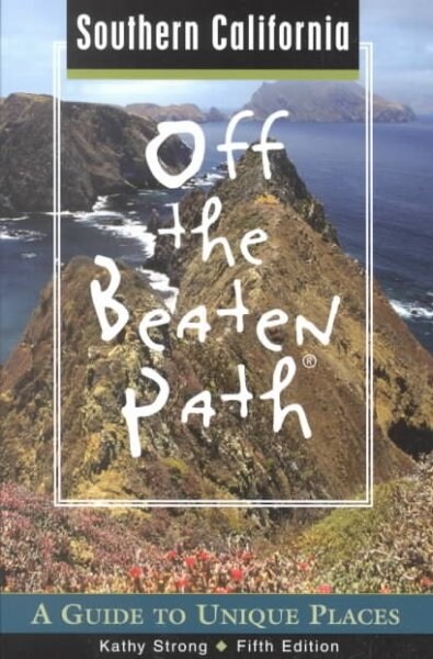Off the Beaten Path Southern California (Paperback, 5th)