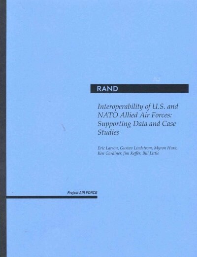 Interoperability of U.S. and NATO Allied Air Forces (Paperback)