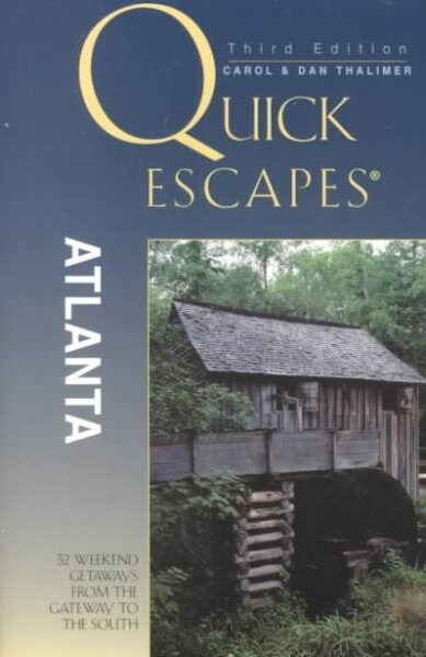 Quick Escapes Atlanta (Paperback)