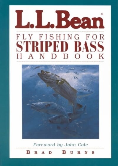 L.L. Bean Fly Fishing for Striped Bass Handbook (Paperback)