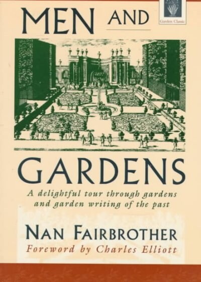 Men and Gardens (Paperback)