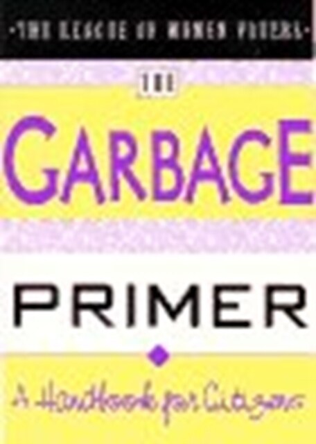 The Garbage Primer (Paperback)