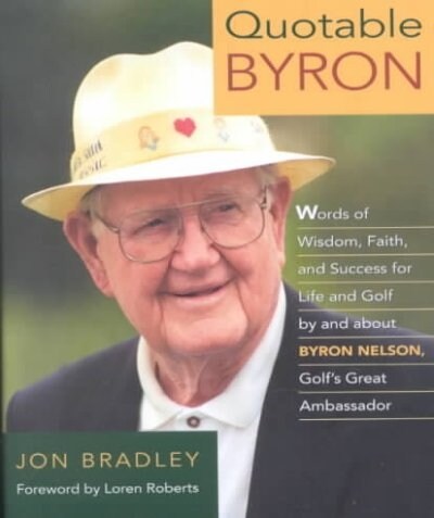 Quotable Byron (Hardcover)