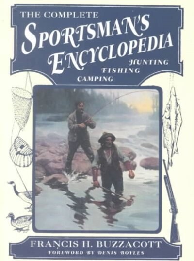 The Complete Sportsmans Encyclopedia (Paperback)