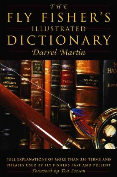 The Fly Fishers Dictionary (Paperback, Illustrated)