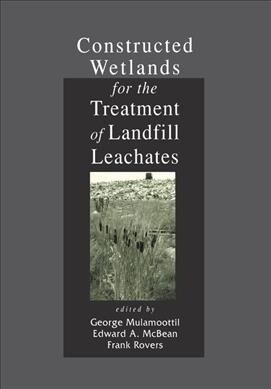 Constructed Wetlands for the Treatment of Landfill Leachates (Paperback, 1)