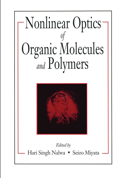 Nonlinear Optics of Organic Molecules and Polymers (Paperback, 1)