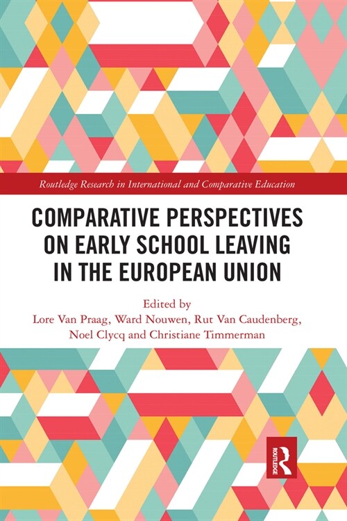 Comparative Perspectives on Early School Leaving in the European Union (Paperback, 1)