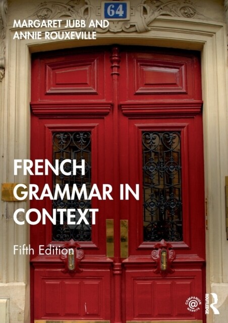 French Grammar in Context (Paperback, 5 ed)