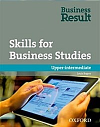Business Result: Upper-Intermediate: Skills for Business Studies Pack : A Reading and Writing Skills Book for Business Students (Package)
