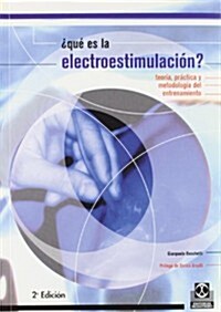 Qu?Es La Electroestimulaci?? (Paperback)