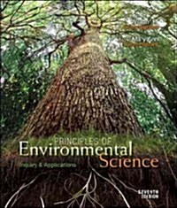 Principles of Environmental Science: Inquiry and Applications (Paperback, 7)