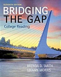 Bridging the Gap: College Reading (Paperback, 11)