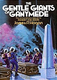 The Gentle Giants of Ganymede (Audio CD)