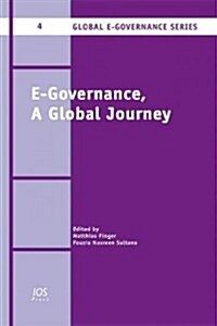 E-Governance, A Global Journey (Hardcover)