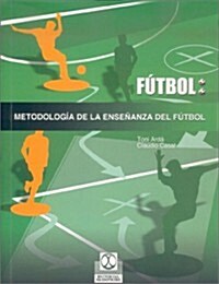 Metodolog? De La Ense?nza Del F?bol (Paperback)