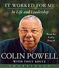It Worked for Me Low Price CD: In Life and Leadership (Audio CD)