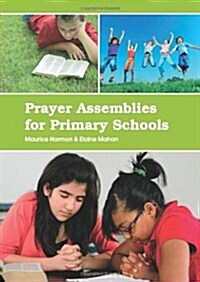 Prayer Assemblies for Primary Schools (Spiral)