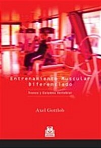 Entrenamiento muscular diferenciado / Differentiated muscle training (Paperback)