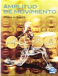 Amplitud de movimiento / Amplitud de movimiento (Paperback)