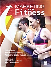 Marketing En El Fitness (Paperback)