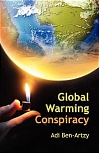 Global Warming Conspiracy (Paperback)