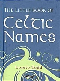 The Little Book of Celtic Names (Hardcover, 2, Revised)