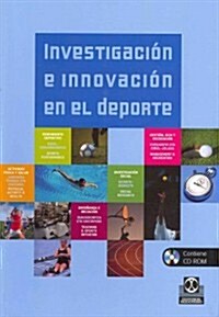investigaci? e innovaci? en el deporte / research and innovation in sport (Paperback, CD-ROM)