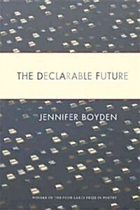 The Declarable Future (Paperback)
