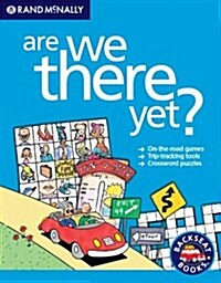 Are We There Yet? (Paperback, ACT, CSM)