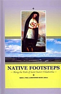 Native Footsteps (Paperback)