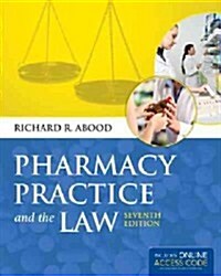 Pharmacy Practice and the Law (Paperback, 7)