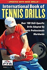International Book of Tennis Drills (Paperback, Revised)