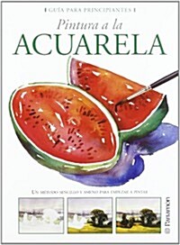 Pintura a la acuarela / Aquarelle painting (Paperback)