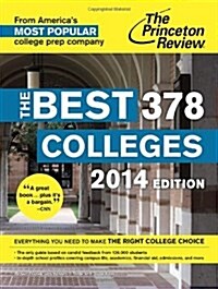 The Princeton Review The Best 378 Colleges, 2014 (Paperback)