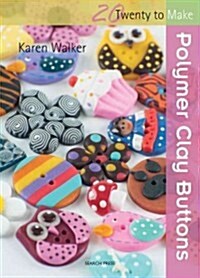 Polymer Clay Buttons (Paperback)
