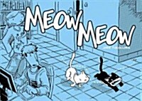 Meow Meow (Hardcover)