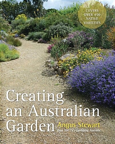 Creating an Australian Garden (Paperback)