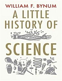 A Little History of Science (Audio CD, Library)