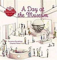 A Day at the Museum (Hardcover)