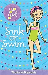 Sink or Swim (Paperback, Reprint)
