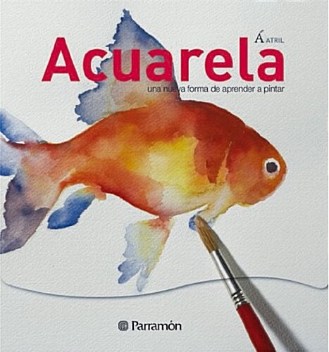 Acuarela / Aquarelle (Paperback)