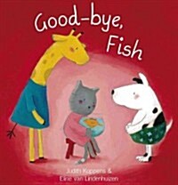 Good-Bye, Fish (Hardcover)